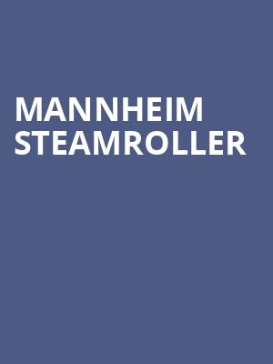 Mannheim Steamroller, Alliant Energy PowerHouse, Cedar Falls