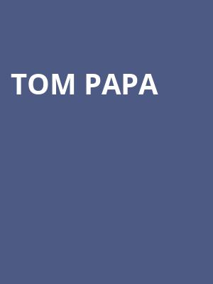 Tom Papa, Catherine Cassidy Gallagher Great Hall, Cedar Falls